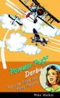 Powder Puff Derby : Petticoat Pilots and Flying Flappers - Book