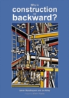 Why is construction so backward? - Book