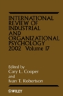 International Review of Industrial and Organizational Psychology 2002, Volume 17 - eBook