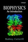 Biophysics : An Introduction - eBook