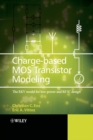 Charge-Based MOS Transistor Modeling : The EKV Model for Low-Power and RF IC Design - Book