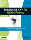 Symbian OS C++ for Mobile Phones : Volume 1: Professional Development on Constrained Devices - Book