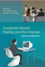 Computer-Based Testing and the Internet : Issues and Advances - eBook