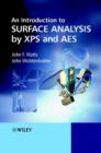 An Introduction to Surface Analysis by XPS & AES - Book
