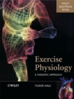Exercise Physiology : A Thematic Approach - eBook