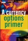 A Currency Options Primer - eBook