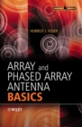 Array and Phased Array Antenna Basics - Book
