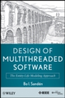 Design of Multithreaded Software : The Entity-Life Modeling Approach - Book