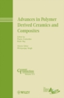 Advances in Polymer Derived Ceramics and Composites - Book