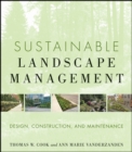 Sustainable Landscape Management : Design, Construction, and Maintenance - eBook