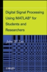 Digital Signal Processing Using MATLAB for Students and Researchers - Book