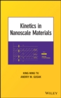 Kinetics in Nanoscale Materials - Book