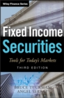 Fixed Income Securities : Tools for Today's Markets - Book