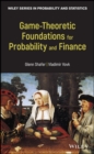 Game-Theoretic Foundations for Probability and Finance - Book