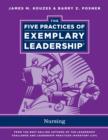 The Five Practices of Exemplary Leadership : Nursing - Book