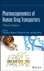 Pharmacogenomics of Human Drug Transporters : Clinical Impacts - Book