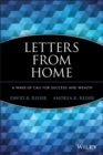 Letters from Home : A Wake-up Call for Success and Wealth - eBook