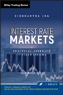Interest Rate Markets : A Practical Approach to Fixed Income - Book