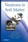Neutrons in Soft Matter - eBook