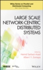 Large Scale Network-Centric Distributed Systems - Book