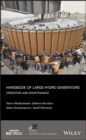 Handbook of Large Hydro Generators : Operation and Maintenance - Book