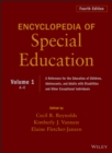 Encyclopedia of Special Education, Volume 1 : A Reference for the Education of Children, Adolescents, and Adults Disabilities and Other Exceptional Individuals - Book