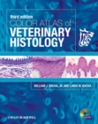 Color Atlas of Veterinary Histology - Book