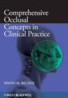 Comprehensive Occlusal Concepts in Clinical Practice - Irwin M. Becker