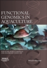 Functional Genomics in Aquaculture - Book