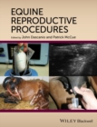 Equine Reproductive Procedures - Book