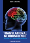 Translational Neuroscience : A Guide to a Successful Program - Book