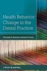 Health Behavior Change in the Dental Practice - eBook