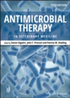Antimicrobial Therapy in Veterinary Medicine - Book