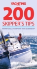 200 Skipper's Tips : Instant Skills to Improve Your Seamanship - Book