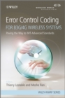 Error Control Coding for B3G/4G Wireless Systems : Paving the Way to IMT-Advanced Standards - eBook