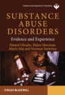 Substance Abuse Disorders : Evidence and Experience - eBook