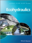 Ecohydraulics : An Integrated Approach - Book