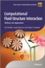 Computational Fluid-Structure Interaction : Methods and Applications - Book
