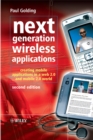 Next Generation Wireless Applications : Creating Mobile Applications in a Web 2.0 and Mobile 2.0 World - eBook