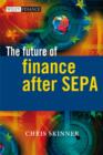 The Future of Finance after SEPA - Book