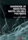 Handbook of Industrial Water Soluble Polymers - eBook