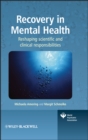 Recovery in Mental Health : Reshaping scientific and clinical responsibilities - Book