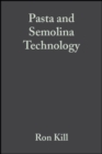 Pasta and Semolina Technology - eBook