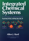 Integrated Chemical Systems : A Chemical Approach to Nanotechnology - Book