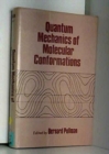Quantum Mechanics of Molecular Conformations - Book