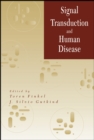 Signal Transduction and Human Disease - Book