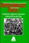 Biotechnology, Focus 1 : Fundamentals, Applications, Information - Book