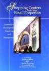 Shopping Centers and Other Retail Properties : Investment, Development, Financing, and Management - Book