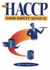 The HACCP Food Safety Manual - Book