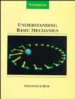 Understanding Basic Mechanics : Workbook - Book